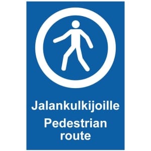 Jalankulkijoille Pedestrian route kyltti