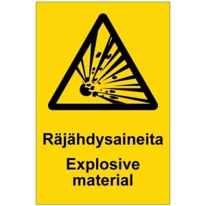 Räjähdysaineita Explosive material kyltti
