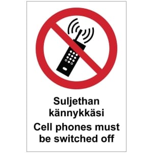 Suljethan kännykkäsi Cell phones off kyltti