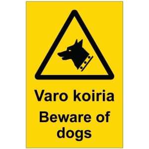 Varo koiria Beware of dogs kyltti