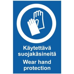 Käytettävä suojakäsineitä Wear hand protection kyltti