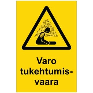 Varo tukehtumisvaara kyltti