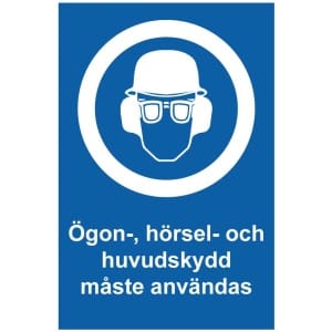Ögon-, hörsel- och huvudskydd måste användas kyltti
