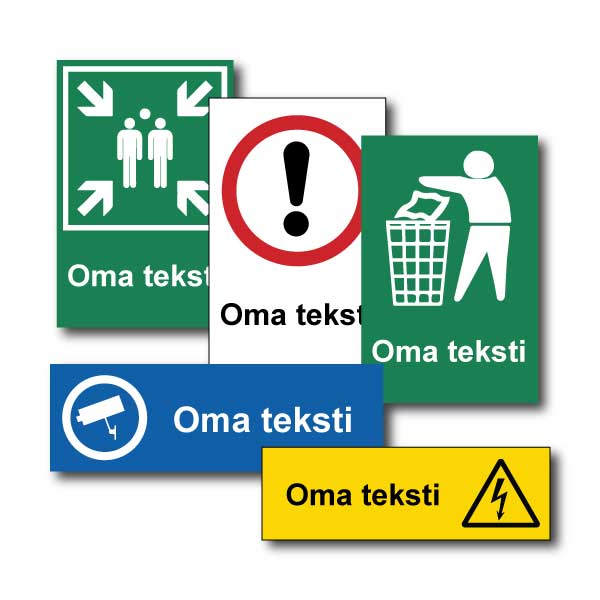 Muut kyltit omalla tekstillä