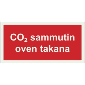 CO2 sammutin oven takana jälkivalaiseva opaste