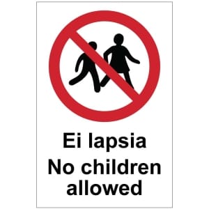 Ei lapsia No children allowed opaste