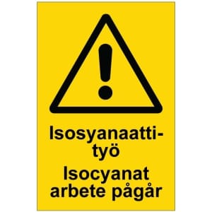 Isosyanaattityö Isocyanat arbete pågår opaste