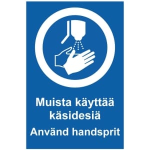 Muista käyttää käsidesiä Använd handsprit opaste