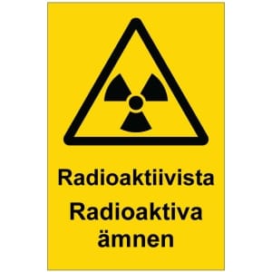 Radioaktiivista Radioaktiva ämnen opaste